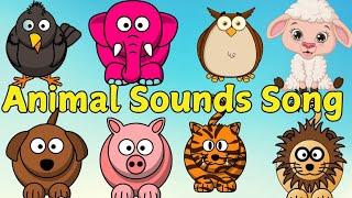 Animal Sounds Song | Fun Learning with Animal Noises | Kids Sing-Along"