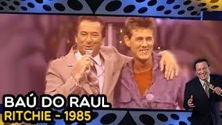 Baú do Raul - RITCHIE - MAIORES SUCESSOS! | VOVÔ RAUL GIL