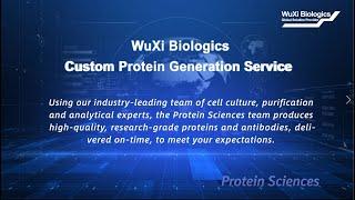 WuXi Biologics Protein Generation Services Video