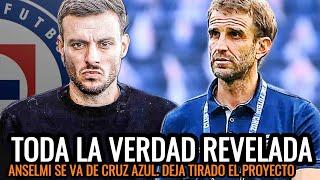 LO QUE TIENES QUE SABER DE LA NOVELA entre ANSELMI y CRUZ AZUL. SE va de CRUZ AZUL SE BUSCA NUEVO DT