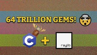 How I made a world with trillions of gems in C with Raylib