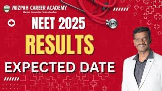 NEET Results 2025 Expected Date - NTA Latest Update - RENEET Case Update 2025 - Mizpah Academy
