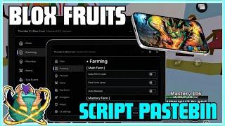 BLOX FRUITS UPDATE 24 Script Pastebin | AUTO FARM LEVEL | FAST ATTACK | MASTERY FARM & DRAGON FARM