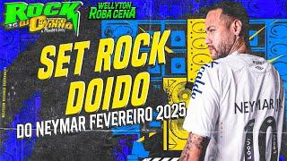 SET ROCK DOIDO CARNAVAL NEYMAR FEVEREIRO 2025  DJ CHAPECOZINHO #marcantes #rockdoido2025 #neymar