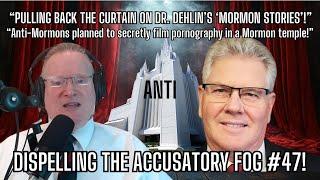 Anti-Mormons Planned to Secretly Film Pornography in a Mormon Temple! Pulling Back the Curtain!