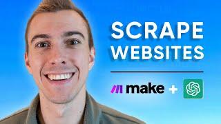 Build a Website Scraper with Make.com and ChatGPT in Minutes!