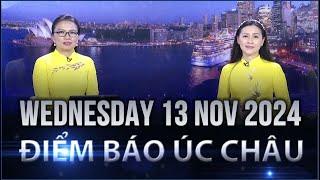 ĐIỂM BÁO ÚC CHÂU -  13/11/2024