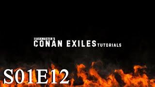 Conan Exiles Tutorials - S01E12 - Звёздный металл