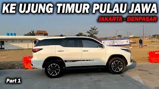 GASPOL KE BALI LAGI | ROAD TRIP JAKARTA - BALI PART 1 | TOYOTA FORTUNER TRD SPORTIVO