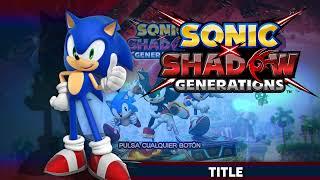 Title  || Sonic x Shadow Generations