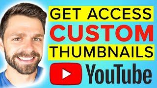 How to Enable Custom Thumbnails on YouTube 2024