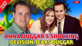 Anna Duggar’s Shocking Decision  Tears Duggar Family Apart!