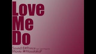 8#Prince - Love me Do [Electro]  InSaNe BMS Pack L 