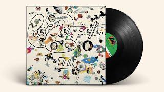 Led Zeppelin - Led Zeppelin III (Remaster) [Official Full Album]