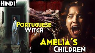 Real URBAN LEGEND Of Portuguese WITCH - Amelia's Children (2024) Explained In Hindi | Dimag Fat Gaya