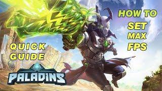 How to Set Max FPS in Paladins - Quick Guide