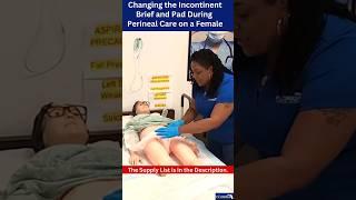 Cleaning a Female Resident and Changing the Adult Diaper and Bed Pad