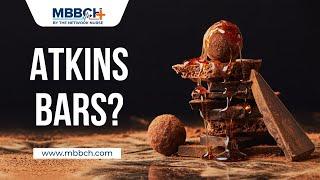 Atkins Bars? I MBBCH