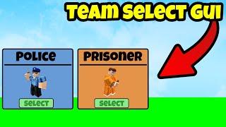 How To Make A Team Select GUI In Roblox Studio [OUTDATED]