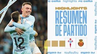 RC Celta vs Mallorca (2-0) | Resumen y goles | Highlights LALIGA EA SPORTS