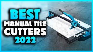 Top 5 Best Manual Tile Cutters You can Buy Right Now [2023]