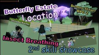 Insect Breathing 2nd skill showcase & Butterfly Estate location | Demon Slayer RPG 2 | Roblox