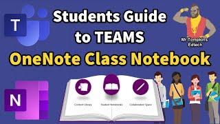 Students Guide to Microsoft Teams - OneNote Class Notebook