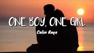 Collin Raye- One Boy, One Girl  [Lyrics] || Theartofmusic