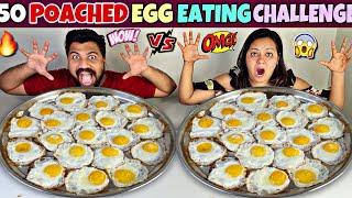 50 HALF FRY EGGS EATING CHALLENGE50 SUNNY SIDE UP EGGS EATING COMPETITION