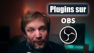 Tuto OBS Studio : Comment installer des plugins