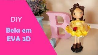 Bela em EVA 3D - DIY / Passo a passo