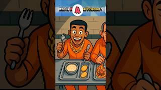 Who Is Not A Real Prisoner? #riddle #brainteasers #shorts