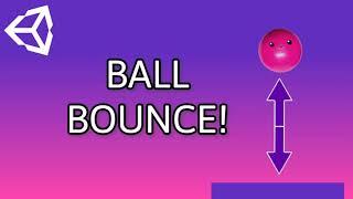 How to Make a Ball Bounce in Unity [Beginner Tutorial - Unity 2020]