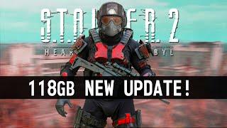 STALKER 2 Just Got a HUGE 118GB New Update