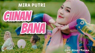 Mira Putri - Ciinan Bana ( Official Music Video )