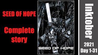 Complete Manga shortstory ( Seed of hope )  - Inktober 2021 | Red Hawk