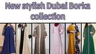 Latest dubai borka design for ladies / fashionable borka 2024 / new abaya design 2024 afghan kaftan