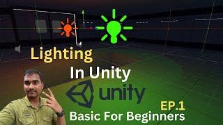 Unity Lighting (Standard , URP , HDRP ) For Beginners EP.1 | Nested Mango