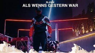 SLAVIK - Als wenns gestern war (Official Video)