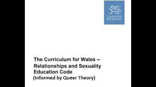 Welsh Government RSE Curriculum and Queer Theory - 1