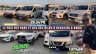 LES PRIX DES VANS ET DES 4x4 TOYOTA HILUX D'OCCASION A DUBAI