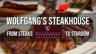 Wolfgang's Steakhouse: From Steaks to Stardom