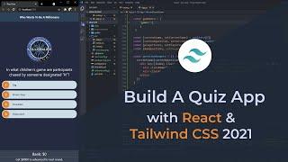 Create A Quiz App with React and Tailwindcss 2021 - Beginner friendly JavaScript