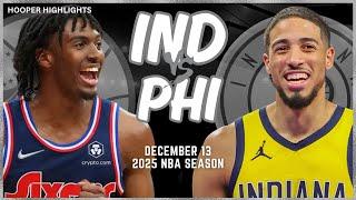 Indiana Pacers vs Philadelphia 76ers Full Game Highlights | Dec 13 | 2025 NBA Season