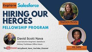 Exploring the Hiring Our Heroes Salesforce Fellowship Program