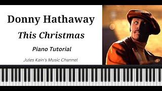 This Christmas - Donny Hathaway - PIano Tutorial