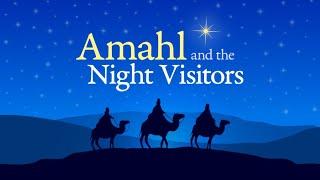 "Amahl and the Night Visitors" Christmas Theater Opera Menotti Full Performance College Production!