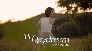 Mr. Daydream - Mai Davika [Live Session]