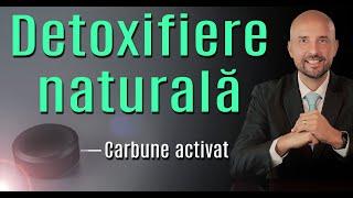 Cărbunele activat: Secretul natural pentru detoxifiere și sănătate!