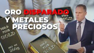 SE DISPARA EL ORO. PERSPECTIVAS PARA METALES PRECIOSOS